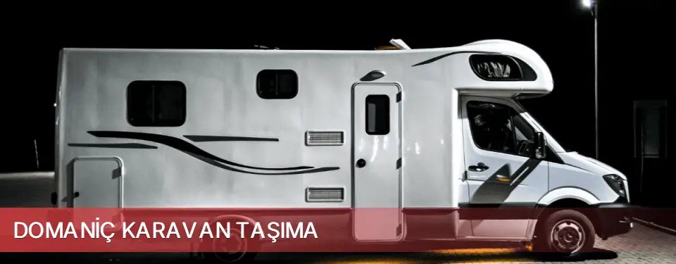 Domaniç İlçemi Karavan Taşıma